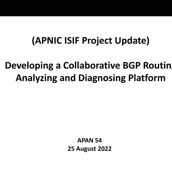 The Joint Online Session with APAN Routing Working (GNA-G Routing Working Group ) at APAN54